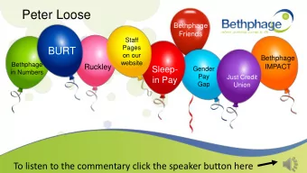 Peter Loose  Bethphage  Friends  Staff  Pages  BURT  on our  Bethphage  website  Bethphage  Ruckley