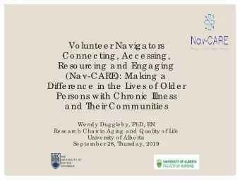 Vo lunte e r Na vig a to rs  Co nne c ting , Ac c e ssing ,  Re so urc ing  a nd E  ng a g ing  (Na