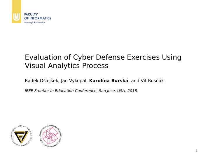 evaluation of cyber defense exercises using visual