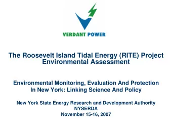 The Roosevelt Island Tidal Energy (RITE) Project  Environmental Assessment  Environmental
