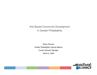 Arts-Based Community Development  in Greater Philadelphia