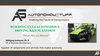 BUILDING AN L4 AUTONOMOUS  DRIVING R&amp;D PLATFORM  Drive-PX2 on Wheels  Wolfgang Juchmann,