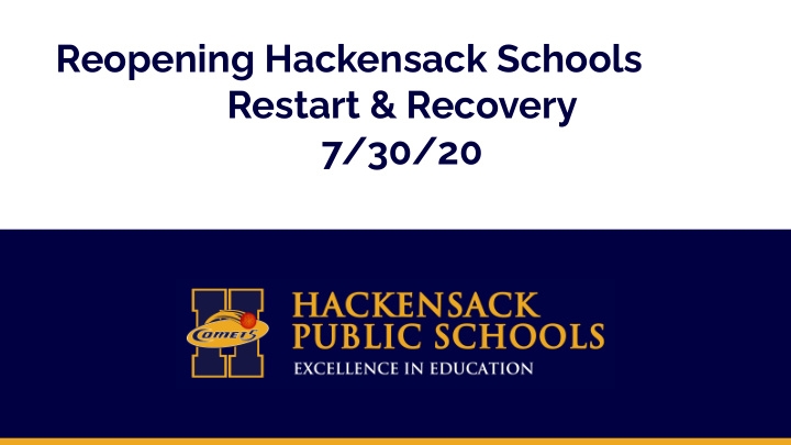 reopening hackensack schools restart recovery 7 30 20