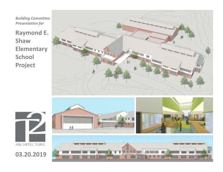 raymond e shaw elementary school project 03 20 2019 agenda