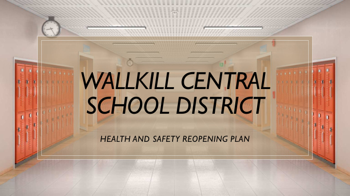 wallkill central school district