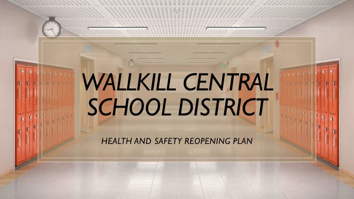 wallkill central school district