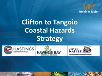 Coastal Hazards  Strategy  Outline  Objective of strategy  What we know  What we are doing