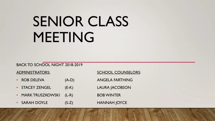 senior class meeting