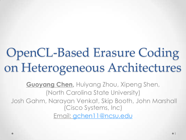 opencl based erasure coding on heterogeneous architectures