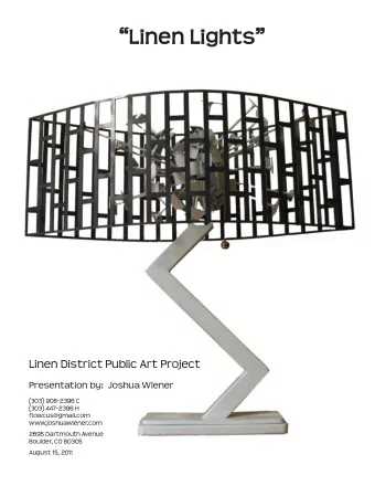 Linen Lights  Linen District Public Art Project  Presentation by:  Joshua Wiener  (303)
