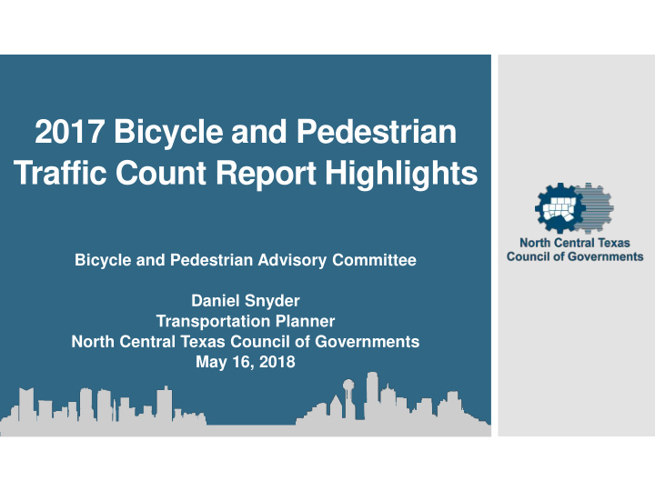 2017 bicycle and pedestrian traffic count report