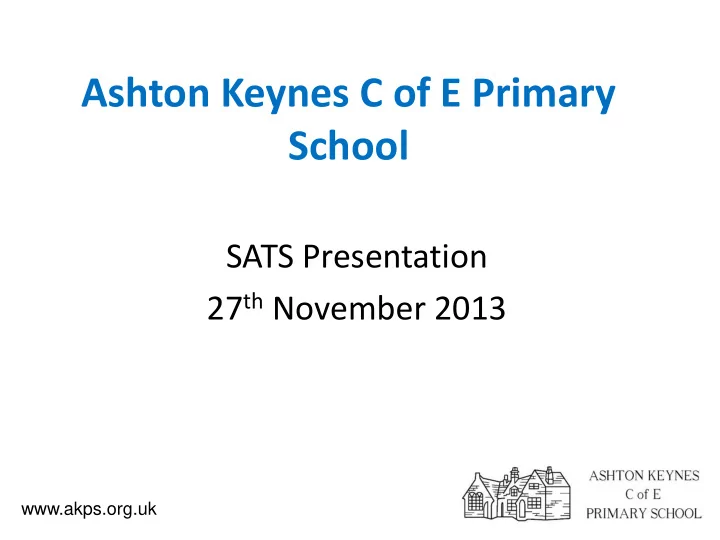 ashton keynes c of e primary school