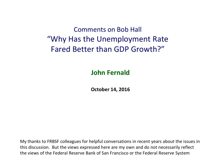 why has the unemployment rate fared better than gdp growth