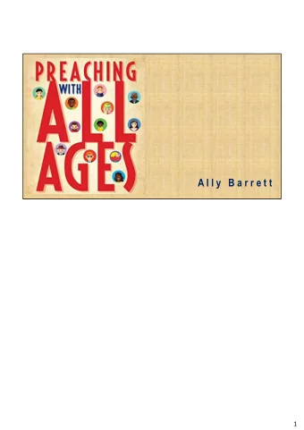 A l l y   B a r r e t t  1  the kingdom  of heaven is like  So many of Jesus teachings begin