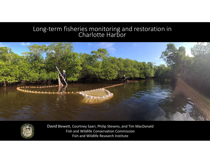 long term fisheries monitoring and restoration in