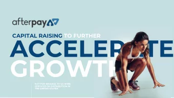 ACCELERATE  GROWTH  NOT FOR RELEASE TO US WIRE  SERVICES OR DISTRIBUTION IN  THE UNITED STATES  NOT