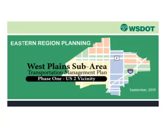 EASTERN REGION PLANNING  September, 2019  2014 Study  2  US 2 Study Area  3  Regional Partners  WHO