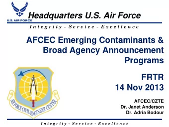 Headquarters U.S. Air Force  I n t e g r i t y  - S e r v i c e  - E x c e l l e n c e  AFCEC
