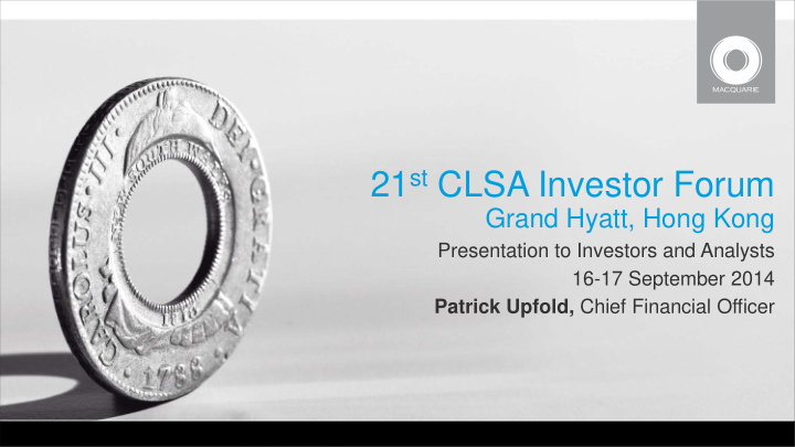 21 st clsa investor forum