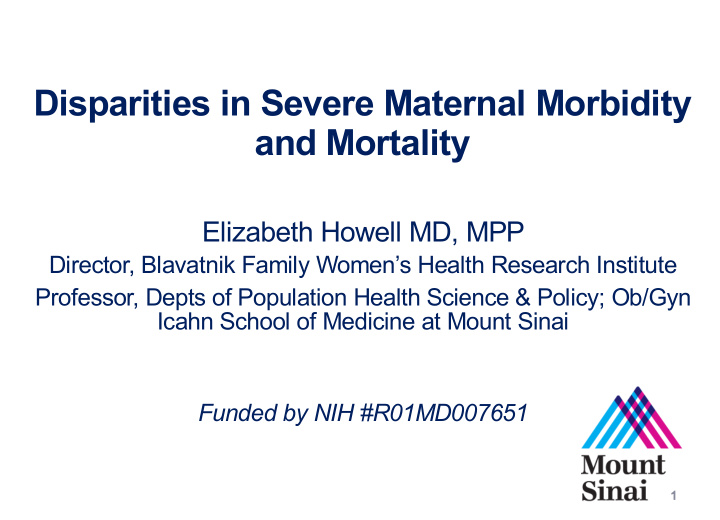 disparities in severe maternal morbidity and mortality