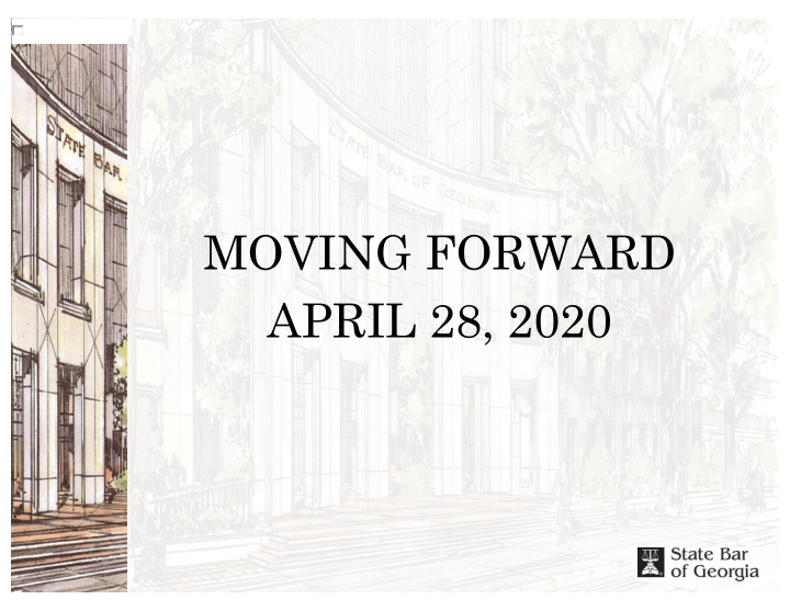 moving forward april 28 2020 lawyer assistance program