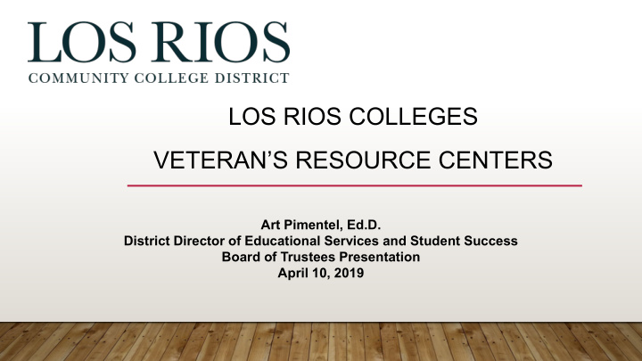 los rios colleges veteran s resource centers