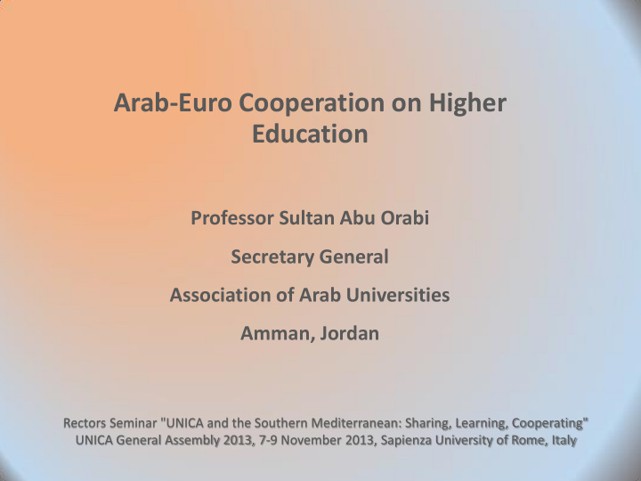 professor sultan abu orabi secretary general association