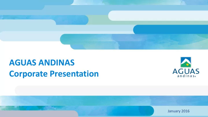 aguas andinas corporate presentation