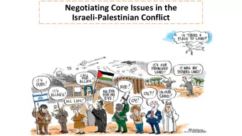 Negotiating Core Issues in the  Israeli-Palestinian Conflict  Historic Background  Zionist