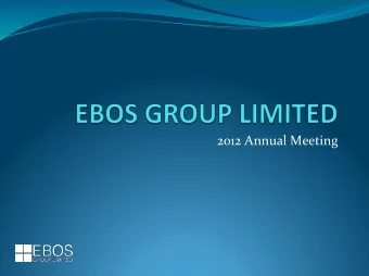 2012  Annual  Meeting    Welcome  to  our  Shareholders  and  Invited