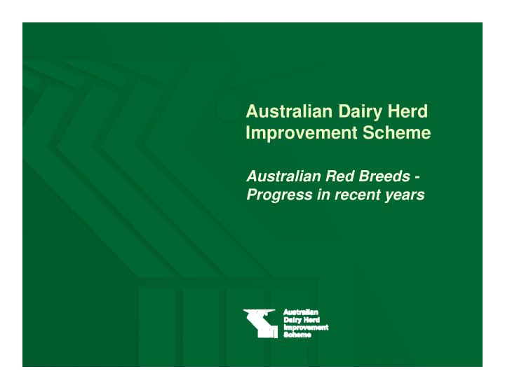 australian dairy herd y improvement scheme
