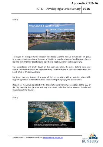 Appendix CEO-16 ICTC  Developing a Creative City 2016  Slide 1  Developing a Creative City  The