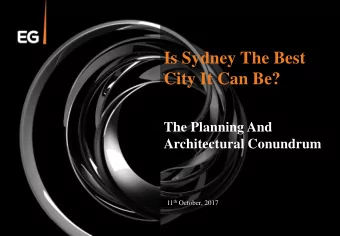 Is Sydney The Best  City It Can Be?  The Planning And  Architectural Conundrum 11 th October, 2017