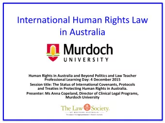 International Human Rights Law  in Australia  Human Rights in Australia and Beyond Politics and Law