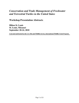 Conservation and Trade Management of Freshwater  and Terrestrial Turtles in the United States