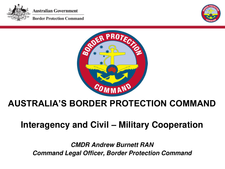 australia s border protection command interagency and