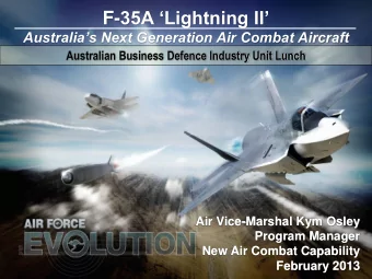 F- 35A Lightning II Australias Next Generation Air Combat Aircraft  UNCLASSIFIED  New Air