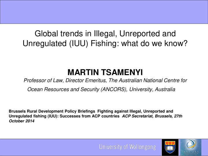 global trends in illegal unreported and unregulated iuu