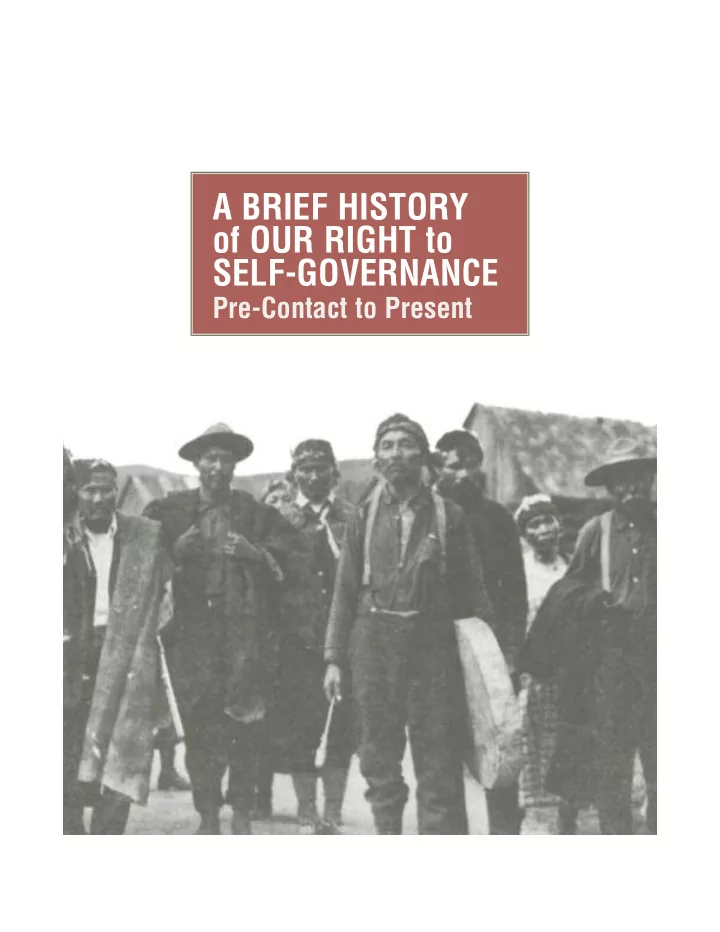 a brief history of our right to self governance