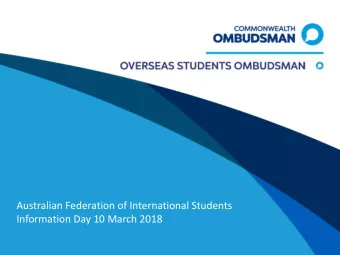 Australian Federation of International Students  Information Day 10 March 2018  Overseas Students