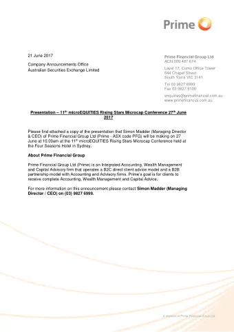 21 June 2017  Prime Financial Group Ltd  ACN 009 487 674  Company Announcements Office  Level 17,