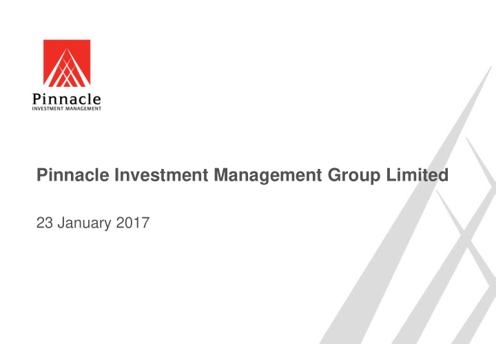 pinnacle investment management group limited