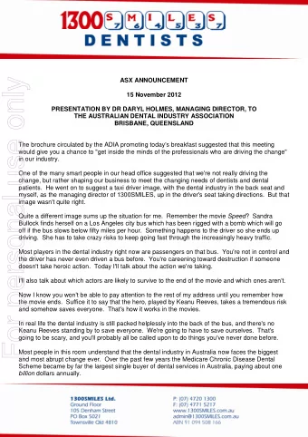 For personal use only  ASX ANNOUNCEMENT  15 November 2012  PRESENTATION BY DR DARYL HOLMES,