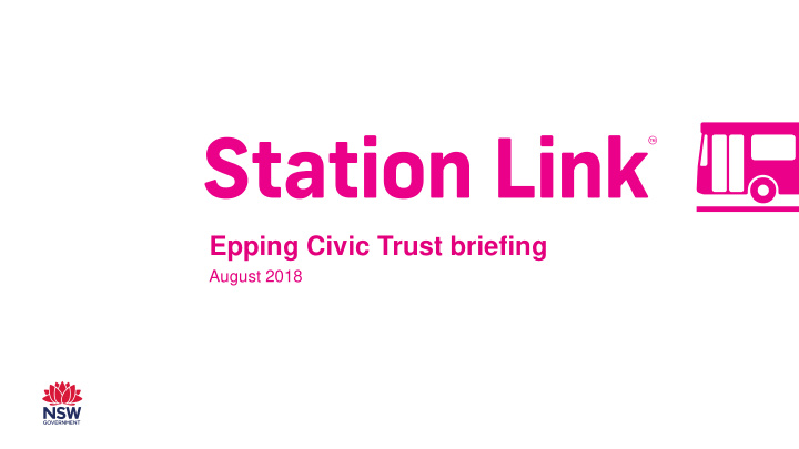 epping civic trust briefing