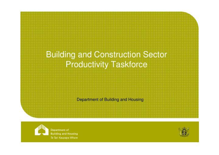 building and construction sector productivity taskforce