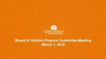 Board of Visitors Finance Committee Meeting  March 1, 2019  EXECUTIVE VICE PRESIDENTS REMARKS