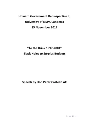 To the Brink 1997 - 2001  Black Holes to Surplus Budgets  Speech by Hon Peter Costello AC  P