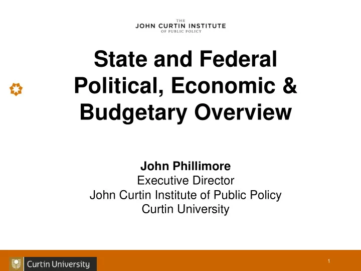 state and federal political economic budgetary overview