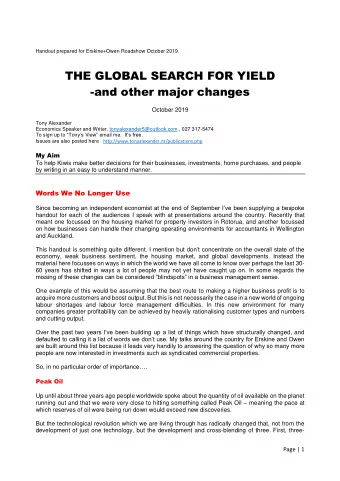 THE GLOBAL SEARCH FOR YIELD  -and other major changes  October 2019  Tony Alexander  Economics
