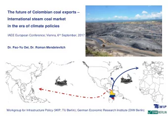 The future of Colombian coal exports   International steam coal market  in the era of climate